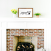 16×24 framed pearlboard sign mantel